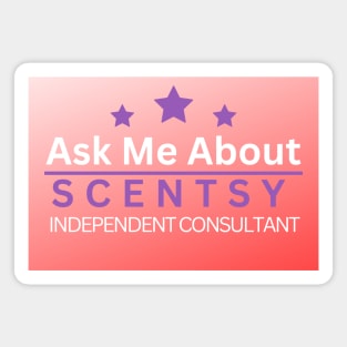 ask me about scentsy independent consultant Magnet